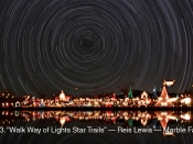 153. Walk Way of Lights Star Trails